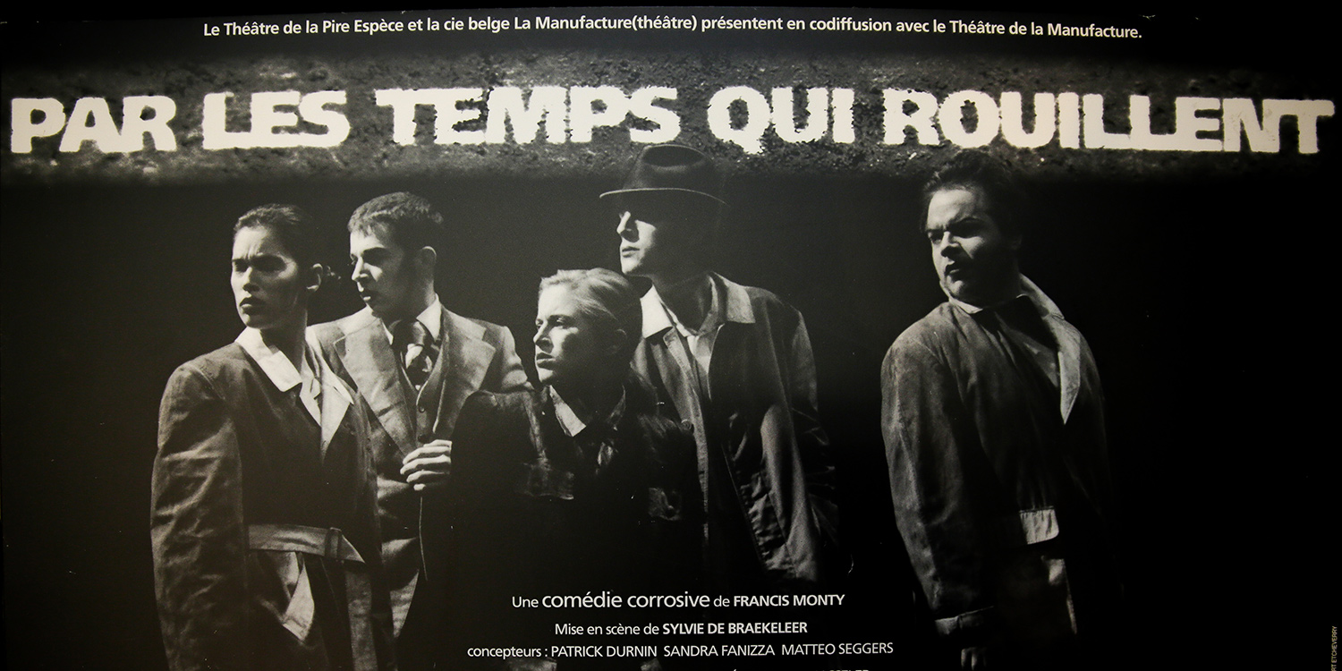 Par les temps qui rouillent